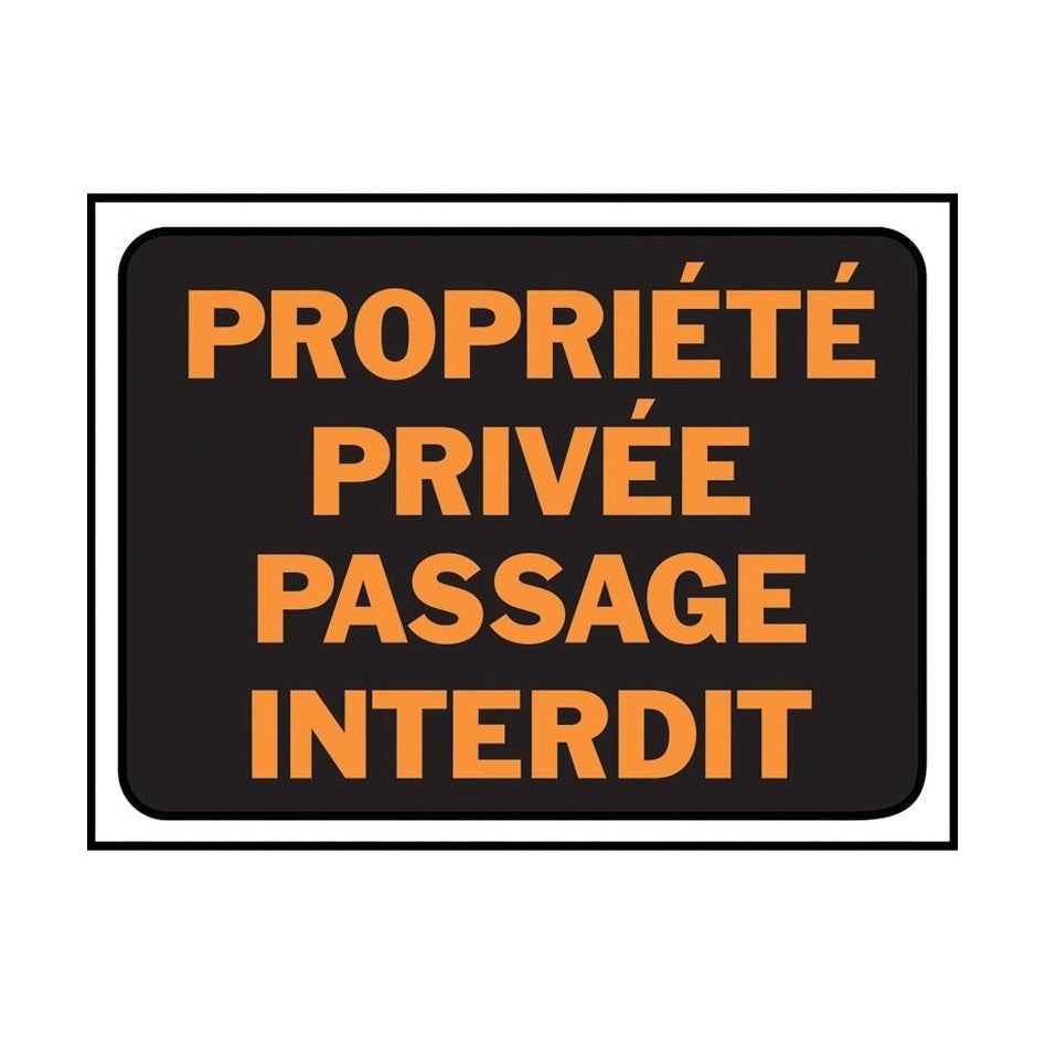 Panneau Propriété Privée Passage Interdit - Hy-Ko 3093