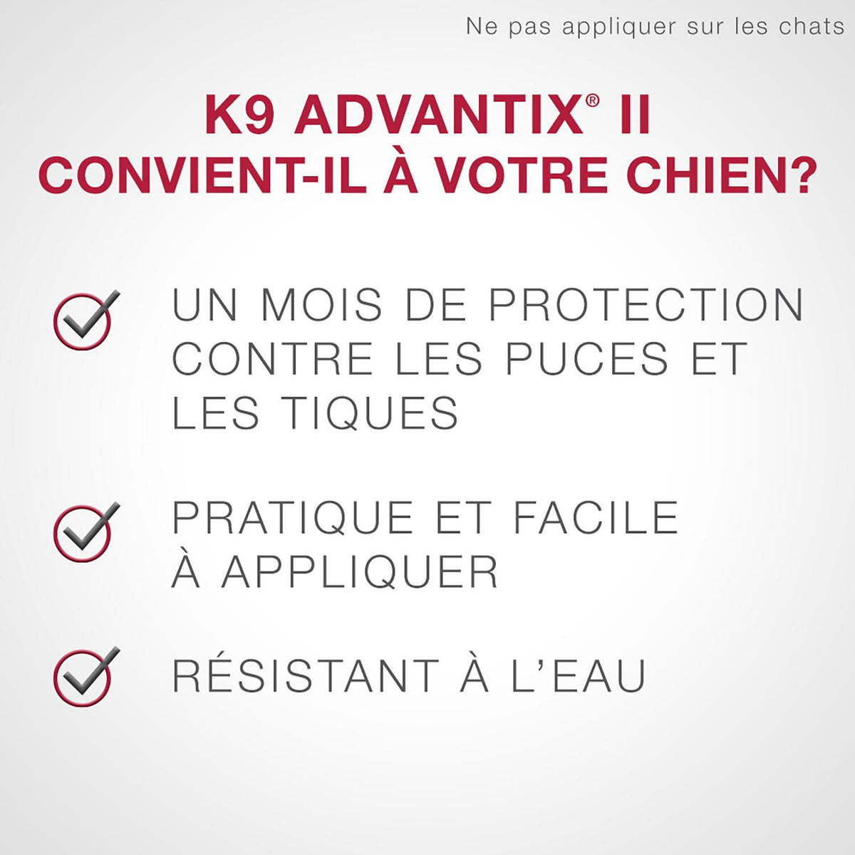Protection topique K9 Advantix® II, puces et tiques pour chiens de moins de 11 à 25 kg, 4 un - Elanco